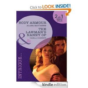 Body Armour / The Lawmans Nanny Op (Mills & Boon Intrigue) Alana 