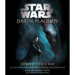 Star Wars Darth Plagueis   James Luceno, Daniel Davis  