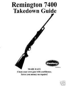 Remington 742 7400 Rifles Assembly Dis.Guide Radocy  