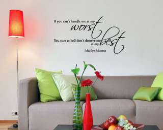 If you cant handle me at my worst   marilyn monroe   Wall Decal