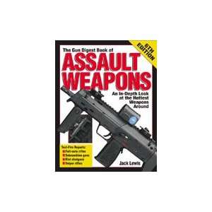  The Book of Assault Weapons All New 7th Edtion Everything 